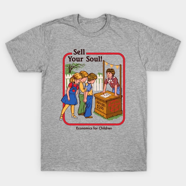 Sell Your Soul T-Shirt by Steven Rhodes